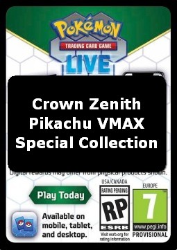 Live Code Card (Pikachu VMAX Special Collection) (CRZ) Crown Zenith