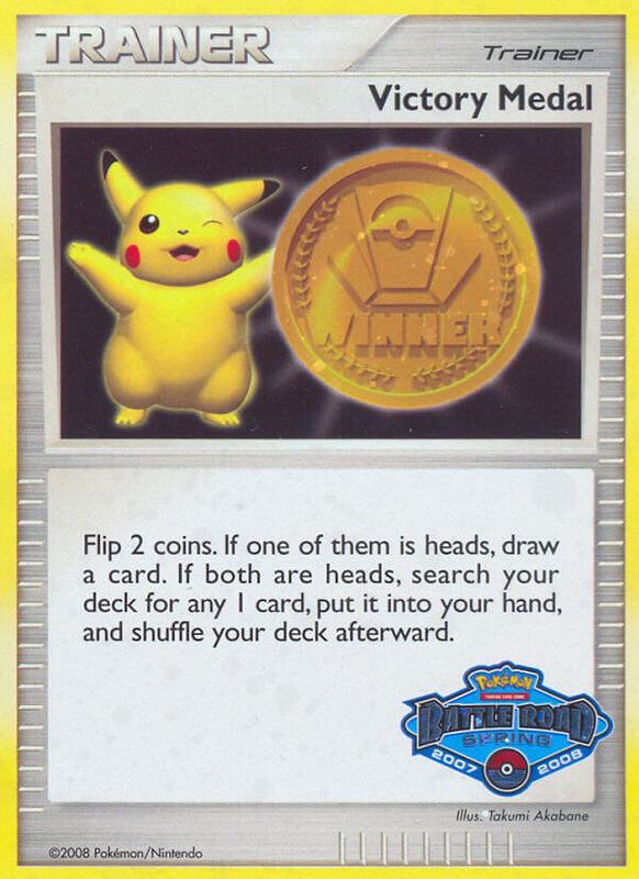 Victory Medal - 2007-2008 (Battle Road Spring) Pokemon card from League & Championship Cards