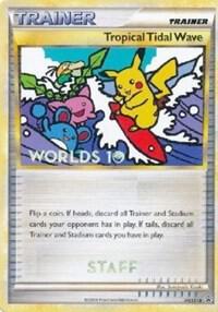 Tropical Tidal Wave - HGSS18 (Worlds 10) [Staff] Pokemon card from HGSS Promos