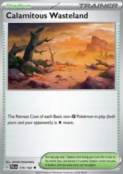 Calamitous Wasteland Pokemon card from Paldea Evolved
