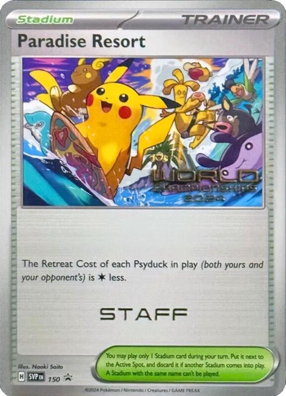 Paradise Resort - 150 (World Championships 2024) [Staff] Pokemon card from SV: