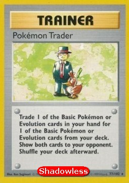 Pokémon Trader Pokemon card from Base Set