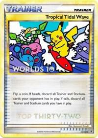 Tropical Tidal Wave - HGSS18 (Worlds 10) [Top 32] Pokemon card from HGSS Promos