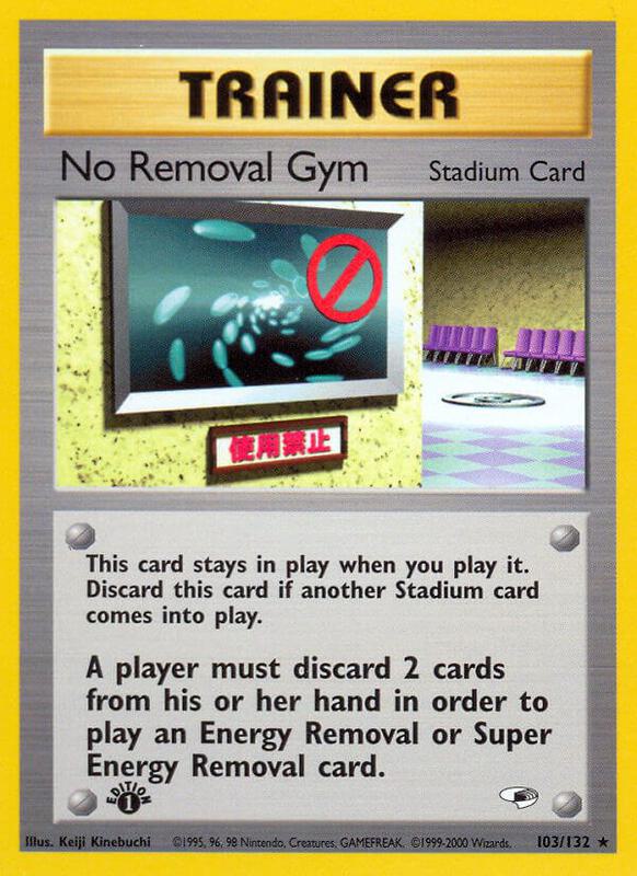 No Removal Gym Pokemon card from Gym Heroes