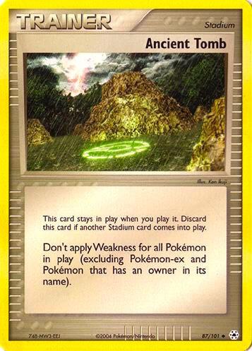 Ancient Tomb Pokemon card from EX Battle Stadium