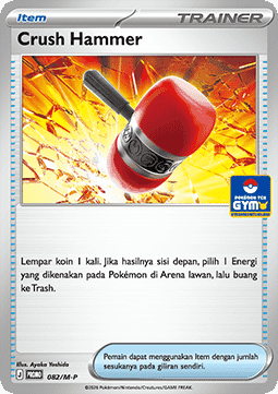 Crushing Hammer (M-P/ID 082) M-P Indonesian Promos ID
