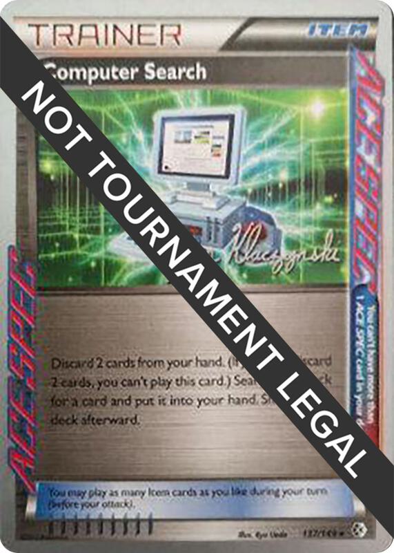 Computer Search - 2013 (Jason Klaczynski) Pokemon card from World Championship Decks