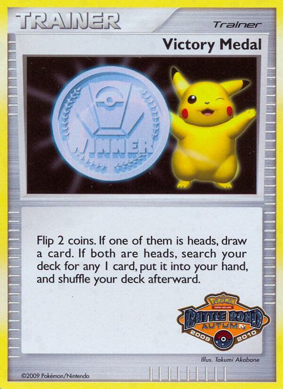 Victory Medal - 2009-2010 (Battle Road Autumn) Pokemon card from League & Championship Cards