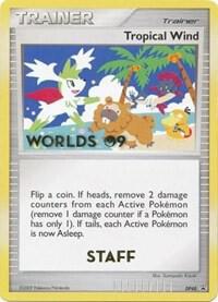 Tropical Wind - DP48 (Worlds 09) [Staff] Pokemon card from Diamond and Pearl Promos