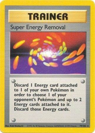 Super Energy Removal Pokemon card from Base Set