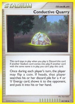 Conductive Quarry Pokemon card from Stormfront
