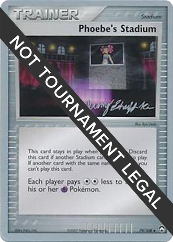 Phoebe's Stadium - 2007 (Jeremy Scharff-Kim) Pokemon card from World Championship Decks