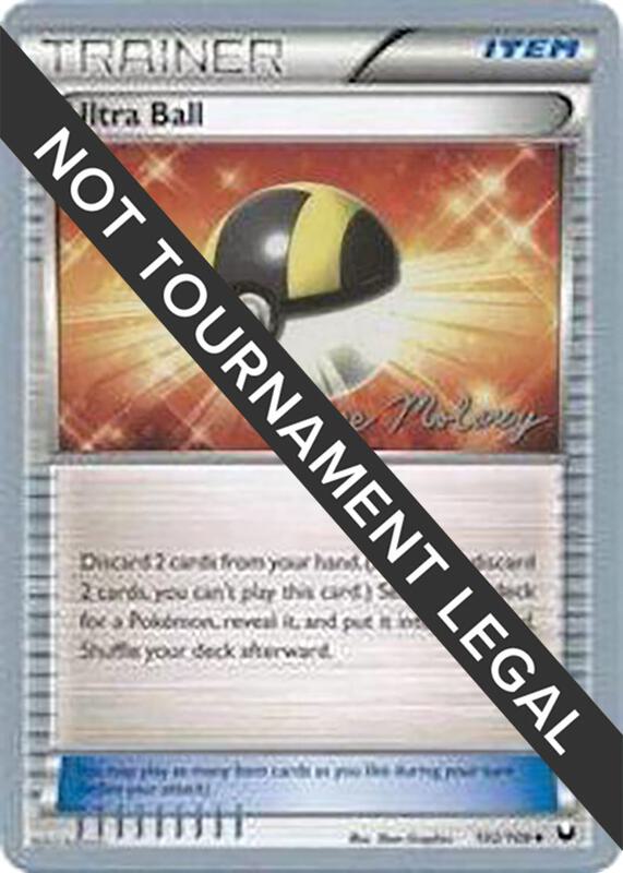 Ultra Ball - 2012 (Chase Moloney) Pokemon card from World Championship Decks