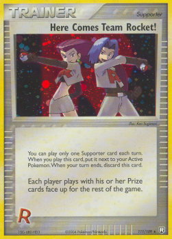 Here Comes Team Rocket! (Holo)