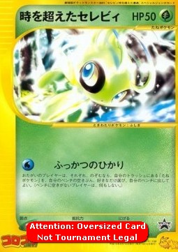 Timeless Celebi (J-P 001) J Promos