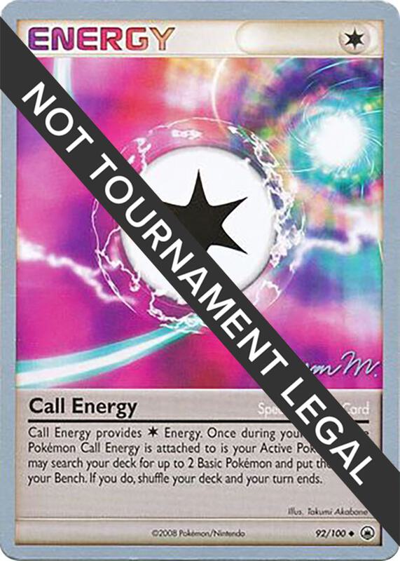 Call Energy - 2009 (Jason Martinez) Pokemon card from World Championship Decks