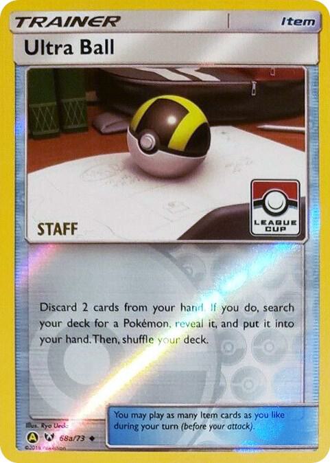 Ultra Ball - 68a/73 (League Cup) [Staff] Pokemon card from League & Championship Cards