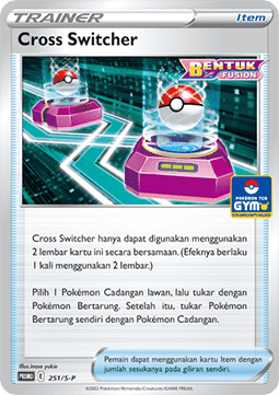 Cross Switcher (S-P/ID 251) Sword & Shield Indonesian Promos ID