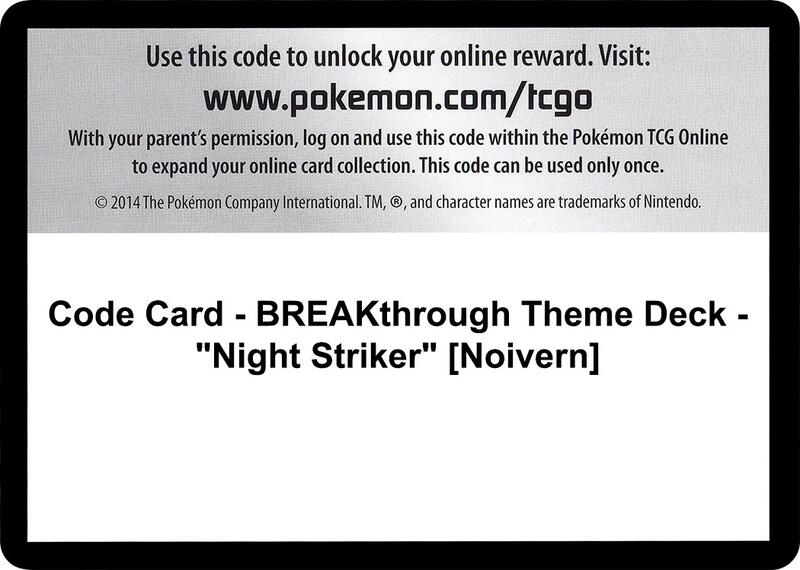 Code Card - BREAKthrough Theme Deck - "Night Striker" [Noivern] Pokemon card from XY - BREAKthrough